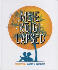 Meie kõigi lapsed