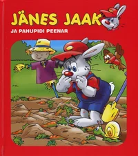 Jänes Jaak ja pahupidid peenar