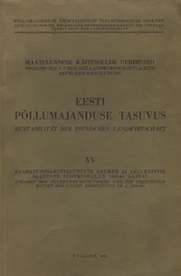 Eesti põllumajanduse tasuvus. Rentabilität der estnischen Landwirtschaft