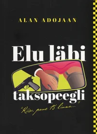 Elu läbi taksopeegli
