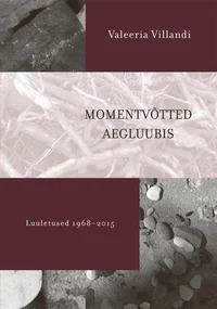 Momentvõtted aegluubis