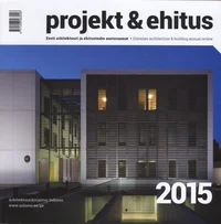 Projekt ja Ehitus 2015
