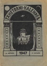 Tartu Riikliku Ülikooli Tähetorni kalender 1947. aastaks