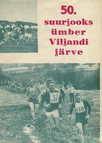 50. suurjooks ümber Viljandi järve