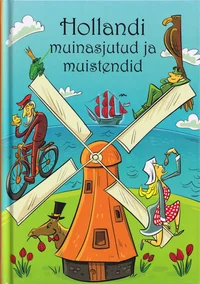 Hollandi muinasjutud ja muistendid