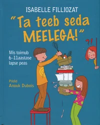 Ta teeb seda meelega!
