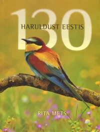 130 haruldust Eestis