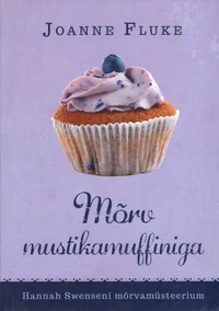 Mõrv mustikamuffiniga