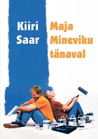 Maja mineviku tänaval