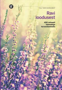 Ravi loodusest