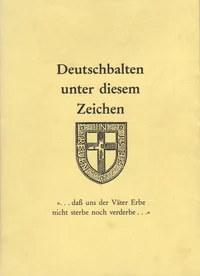 Deutschbalten unter diesem Zeichen