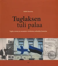 Tuglaksen tuli palaa
