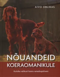 Nõuandeid koeraomanikule