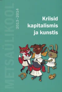 Kriisid kapitalismis ja kunstis