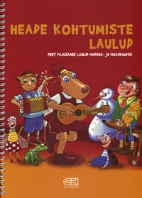 Heade kohtumiste laulud