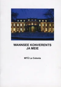 Wannsee konverents ja meie