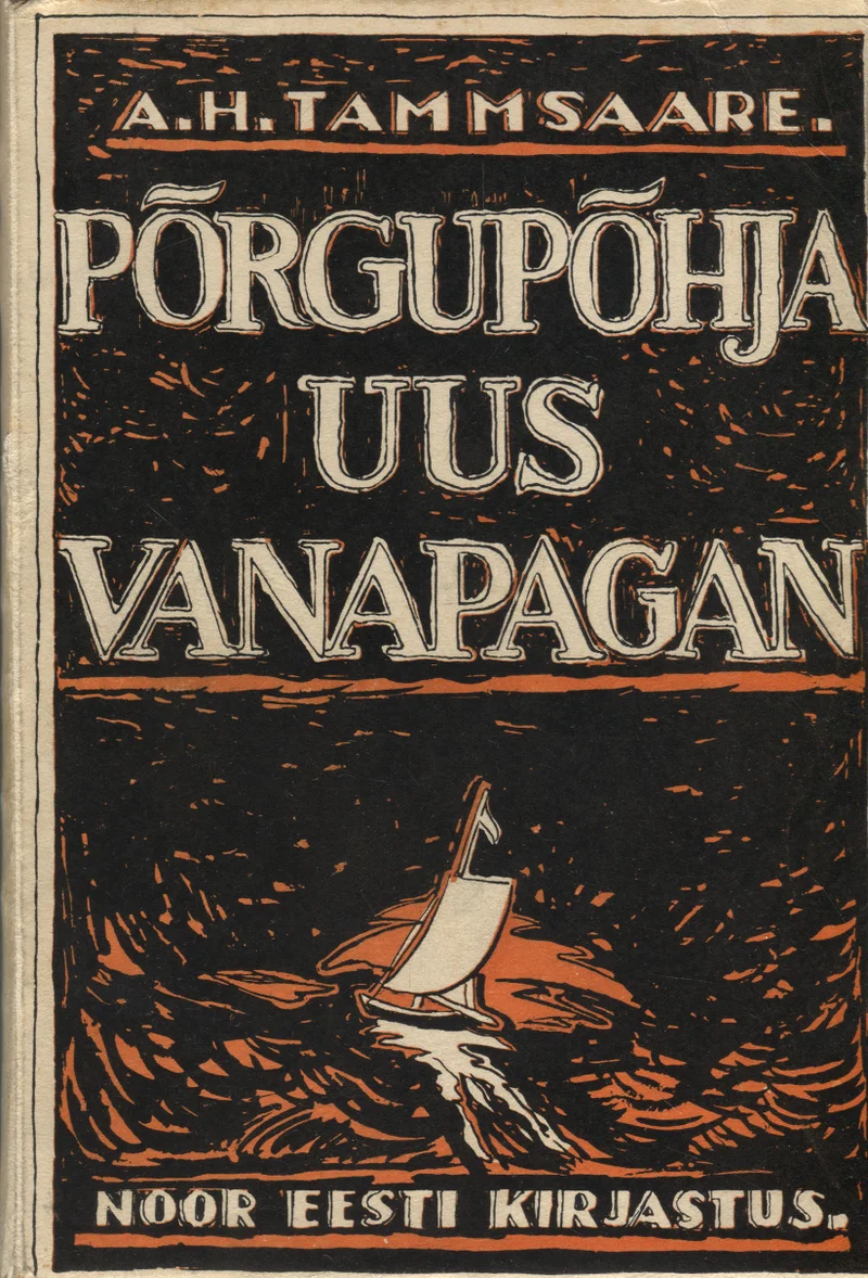 Põrgupõhja uus Vanapagan - Anton Hansen Tammsaare (Noor-Eesti, 1939). Mustvalge puulõike stiilis illustratsioon, millel kujutatakse tormisel merel väikest purjepaati lainete keskel. Dramaatiline kontrast tumedate lainete ja heleda taeva vahel loob pingelist õhkkonda.