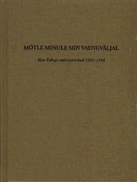 Mõtle minule siin vaenuväljal
