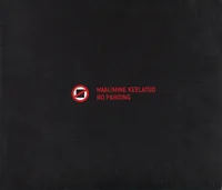 Maalimine keelatud. No painting