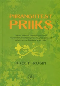 Piirangutest priiks