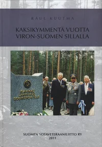 Kaksikymmentä vuotta Viron-Suomen sillalla