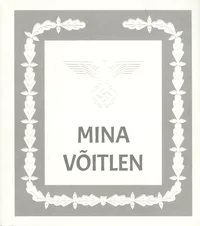 Mina võitlen