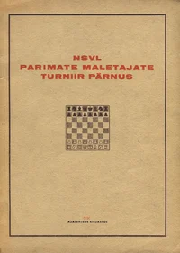 NSVL Parimate Maletajate Turniir Pärnus