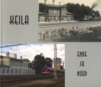 Keila enne ja nüüd