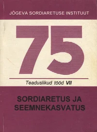 Sordiaretus ja seemnekasvatus
