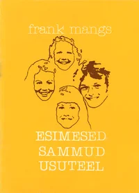 Esimesed sammud usuteel