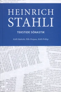 Heinrich Stahli tekstide sõnastik