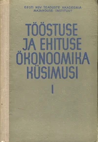 Tööstuse ja ehituse ökonoomika küsimusi