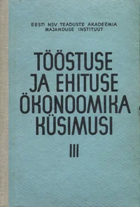 Tööstuse ja ehituse ökonoomika küsimusi