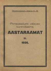 Piimasaaduste Väljaveo Kontrolljaama aastaraamat