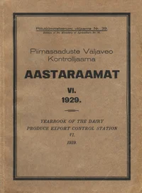 Piimasaaduste Väljaveo Kontrolljaama aastaraamat