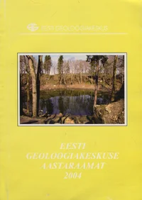 Eesti Geoloogiakeskuse aastaraamat 2004