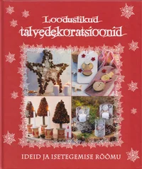 Looduslikud talvedekoratsioonid