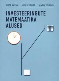 Investeeringute matemaatika alused