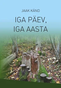 Iga päev, iga aasta