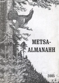Metsaalmanahh 2005