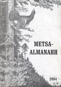 Metsaalmanahh 2004