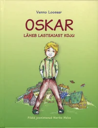 Oskar läheb lasteaiast koju
