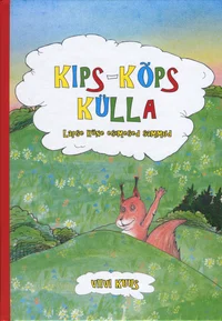 Kips-kõps külla