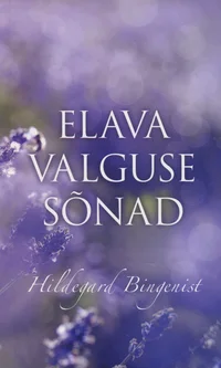 Elava valguse sõnad