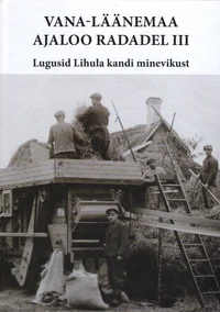 Vana-Läänemaa ajaloo radadel