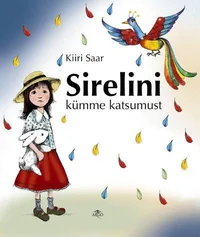 Sirelini kümme katsumust