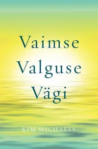 Vaimse valguse vägi