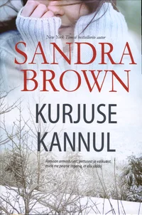 Kurjuse kannul