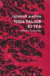 Mida paljud ei tea
