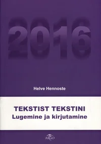 Tekstist tekstini 2016